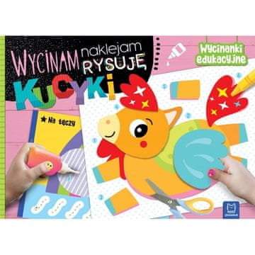 Edukativne izrezanke - izrezujem, lijepim, crtam - Poniji
