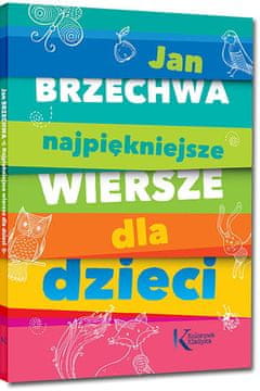Najljepše pjesme za djecu - Jan Brzechwa (tvrdi uvez)
