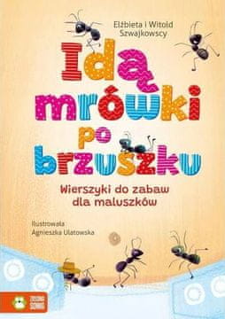 Mravi silaze niz trbuh. Rime za malu djecu, Zielona Sowa
