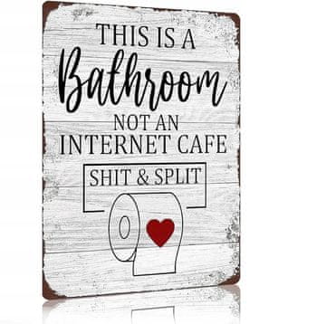 Nikcorp Metalna ploča za kupaonicu, smiješni natpis, zidna dekoracija za WC, humoristični poklon, 4 rupe za montažu, bijela, 20x30 cm