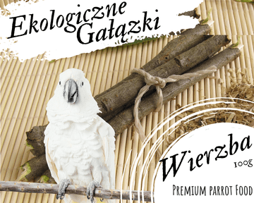 Premium hrana za papige - organske vrbove grančice - za sve papige 100 g