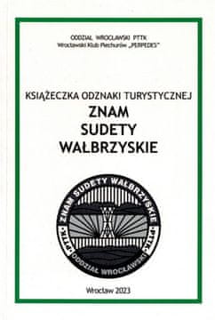 Knjižica turističke oznake "Poznajem Sudete Wałbrzych". Wrocław