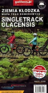Regija Kłodzko. Vodootporna karta za inarenje i biciklizam. Singletrack Glacensis. Izdanje 2023. Galileos