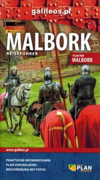 Malbork. Vodič / Reisefuhrer. Njemačka verzija. Galilej