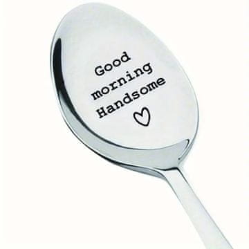 HOME & MARKER® Gravirana žlica od nehrđajućeg čelika “Good Morning Handsome”, poklon za njega, periva u perilici | HANDSOMESPOON