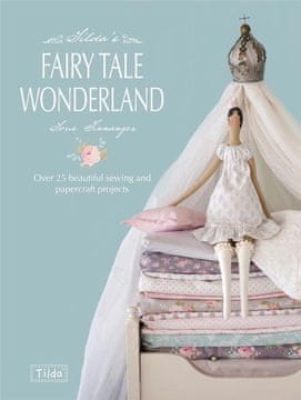 Rayher.	 KNJIGA TILDA'S FAIRY TALE WONDERLAND