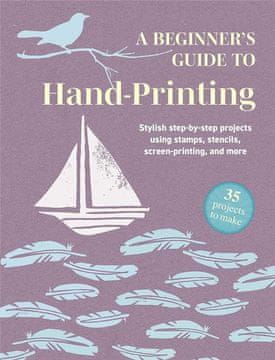 Rayher.	 Knjiga A Beginners Guide to Hand Printing