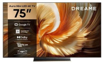 Dreame Aura Mini LED 75S100 75" 4K 144Hz Google TV Dolby Vision crni