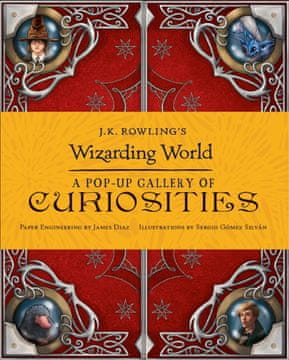 J.k. Rowling's wizarding world. A pop-up gallery of curiosities