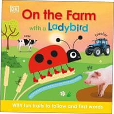 Dorling Kindersley Na farmi s bubamarom