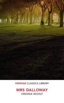 Mrs Dalloway. Vintage Classics Library