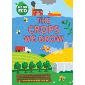 Hachette We go eco. The crops we grow