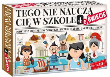 Ono što te ne nauče u školi 4. O svijetu