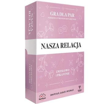 Naša relacija. Zmysłowo i pikantno