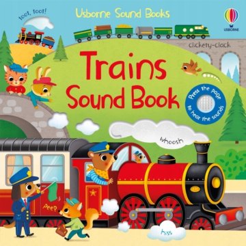 Usborne Sound Books: Zvučna knjiga o vlakovima - Taplin Sam