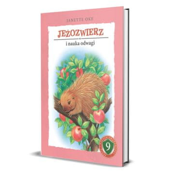 Dikobraz i znanost hrabrosti - Janette Oke