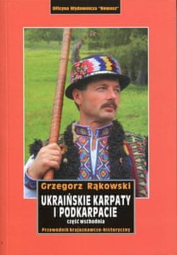 Ukrajinski Karpati i Potkarpatije. Istočni dio. Vodič za razgledavanje i povijest.