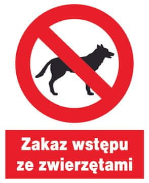 ZZO-6 ZNAKOVI ZAŠTITE NA RADU Kućni ljubimci nisu dozvoljeni