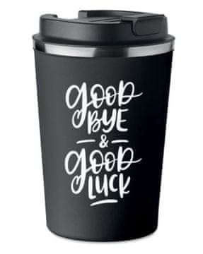Premium termo šalica s tiskom GOOD BYE LUCK kava 350ml 0.35l KT_003