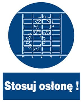 ZNO-25 - Znak zaštite na radu - Koristite štit! 23x28
