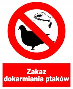 ZZO-27 ZNAK BHP PLOČA zabrane hranjenja ptica