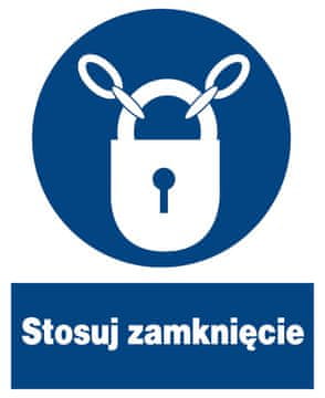 ZNO-13 - Znak zaštite na radu - Koristite zatvarač