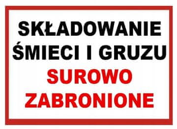 ZNAK ZI-5 Strogo je zabranjeno skladištenje šute i otpada