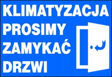 ZI-59 - ZNAK ZA KLIMA UREĐAJ MOLIMO ZATVORITE VRATA