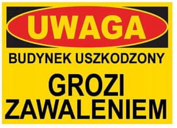 BTO-17 - ZNAK oštećene zgrade u opasnosti od urušavanja