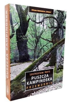 Šuma Kampinos. Vodič.