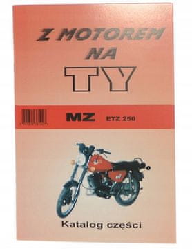 Katalog dijelova, shema, upute MZ ETZ 250, knjiga