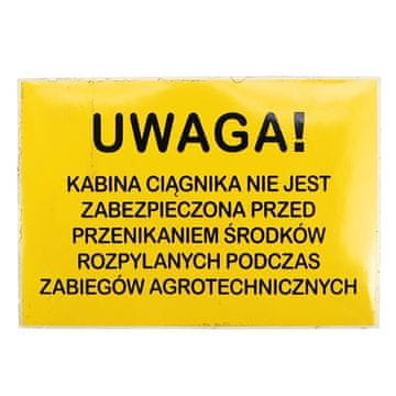Znak da kabina traktora nije osigurana
