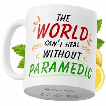 Šalica za kavu i čaj s duhovitim natpisom za paramedicine, bijela, 330 ml