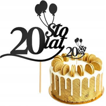 Topper Dekoracja na Tort Ciasto Liczba 20 STO LAT Urodziny CZARNY Balony