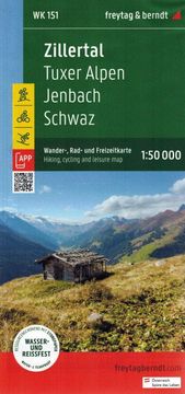 Freytag & Berndt Zillertal, Tuxer Alpen, Jenbach, Schwaz. Vodootporna turistička karta WK 151.