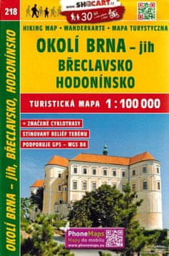 Shocart Brno - južna okolica, Breclav, Hodonin / Okoli Brna - Jih, Breclavsko, Hodoninsko. Turistička karta 218.
