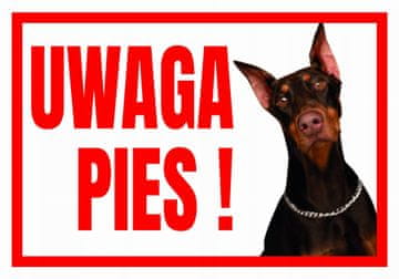 TUP-4 Znak upozorenja UPOZORENJE PAS! DOBERMAN