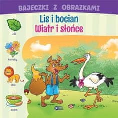 Fenix BAJKE SA SLIKAMA LISICA I RODA VJETAR I SUNCE BAJKE ZA DJECU KNJIGA