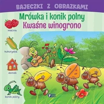 Fenix BAJKE SA SLIKAMA MRAV I SKAKAVAC KISELO GROŽĐE DJEČJE BAJKE