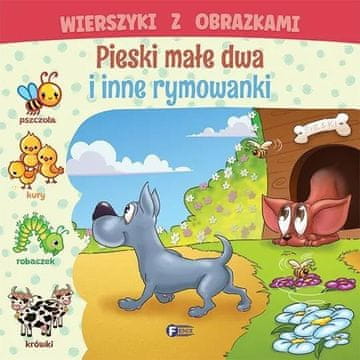 Fenix PJESME SA SLIKAMA MALI PSI DVIJE VRTIĆICE ZA DJECU KNJIGA
