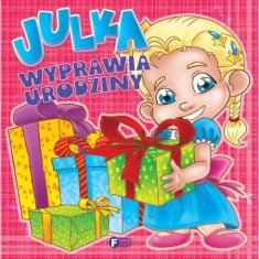 Fenix JULKA IMA ROĐENDAN - IZABELA JĘDRASZEK DJEČJA KNJIGA