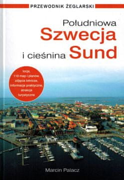 Nautica Južna Švedska i Øresundski tjesnac. Vodič za jedrenje. Izdanje 2025.