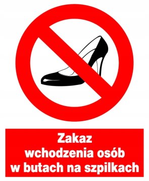ZZO-33 ZABRANJEN ULAZ OSOBAMA U CIPELIMA S VISOKOM PETICOM
