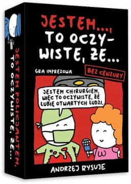 Igra "Ja sam..., očito je da... necenzurirano" s crtežima Andrzeja Rysujea