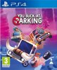 Fireshine Games You Suck at Parking igra (PlayStation 4)